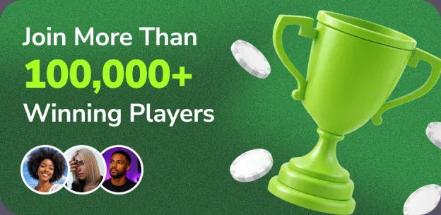 Schließen Sie sich mehr als 100.000 gewinnenden Spielern an